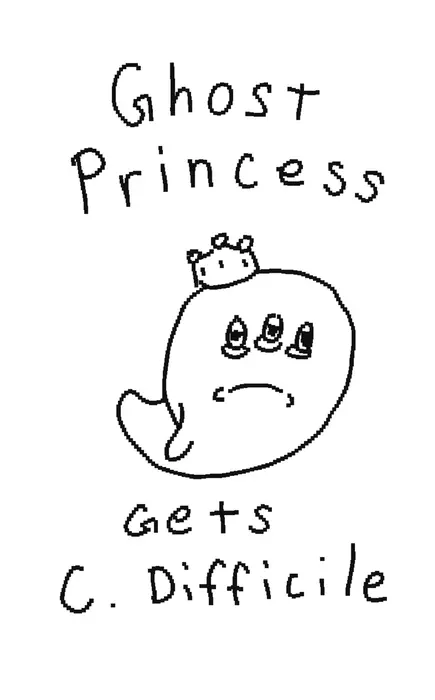 Ghost Princess Gets C. Difficile cover